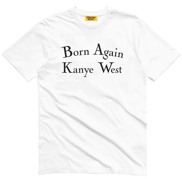 Born Again Kanye West T SHIRT - White